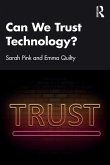 Can We Trust Technology? Can We Trust Technology?