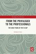 From the Privileged to the Professionals - Bild 1
