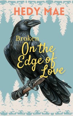 Broken - On the Edge of Love - Mae, Hedy