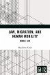 Law, Migration, and Human Mobility - Bild 1