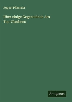 Cover Über einige Gegenstände des Tao-Glaubens