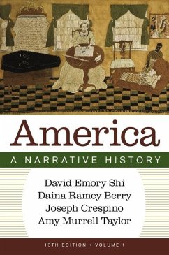 America - Murrell Taylor, Amy; Ramey Berry, Daina; Shi, David E.; Crespino, Joe