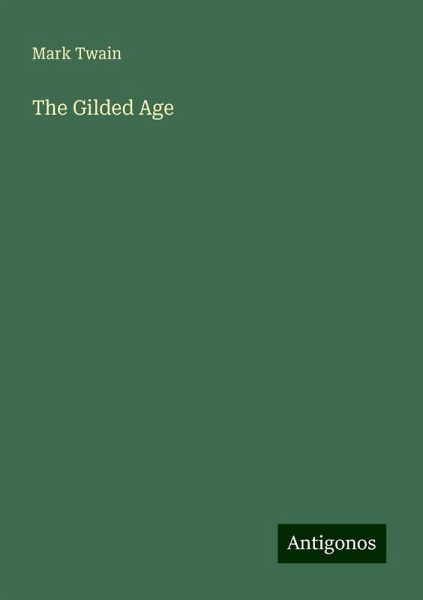 The Gilded Age