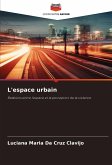 L'espace urbain L'espace urbain