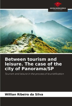 Between tourism and leisure. The case of the city of Panorama/SP - Ribeiro da Silva, Willian