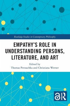 Empathy's Role in Understanding Persons, Literature, and Art Empathy's Role in Understanding Persons, Literature, and Art