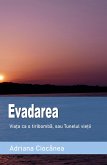 Evadarea Evadarea