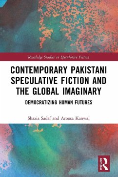 Cover Contemporary Pakistani Speculative Fiction and the Global Imaginary
