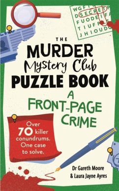Cover The Murder Mystery Club Puzzle Book: A Front-page Crime