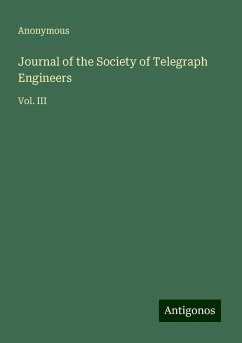 Journal of the Society of Telegraph Engineers - Anonymous