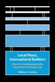 Local Peace, International Builders