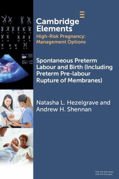 Cover Spontaneous Preterm Labour and Birth (Including Preterm Pre-labour Rupture of Membranes)