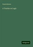 A Treatise on Logic A Treatise on Logic
