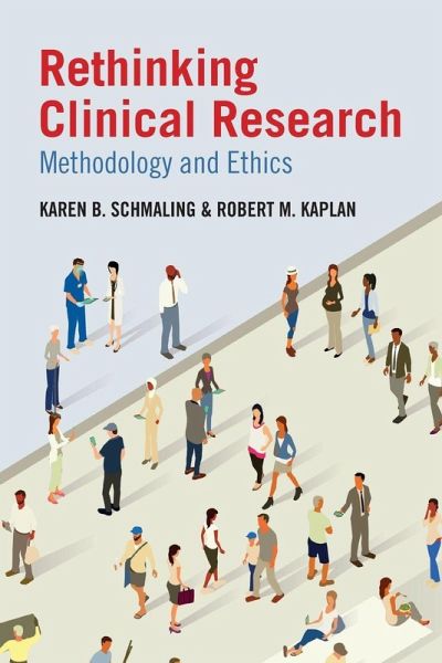 Rethinking Clinical Research