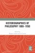 Historiographies of Philosophy 1800-1950 - Bild 1