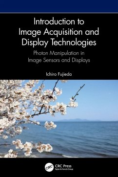 Introduction to Image Acquisition and Display Technologies - Fujieda, Ichiro
