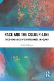 Race and the Colour-Line Race and the Colour-Line