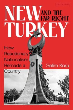 New Turkey and the Far Right - Koru, Selim