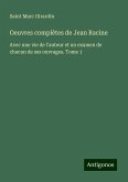 Oeuvres complètes de Jean Racine Oeuvres complètes de Jean Racine
