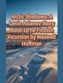 Arctic Shadows Arctic Shadows