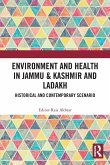 Environment and Health in Jammu & Kashmir and Ladakh
