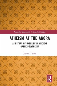Atheism at the Agora - Ford, James C