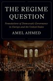 The Regime Question The Regime Question