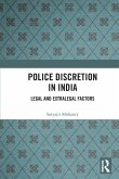 Police Discretion in India