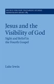 Jesus and the Visibility of God