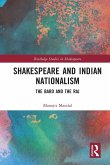 Shakespeare and Indian Nationalism Shakespeare and Indian Nationalism