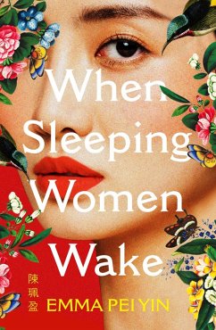 When Sleeping Women Wake - Yin, Emma Pei