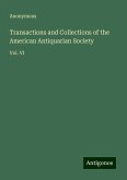 Transactions and Collections of the American Antiquarian Society Transactions and Collections of the American Antiquarian Society