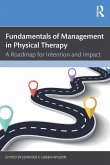 Fundamentals of Management in Physical Therapy Fundamentals of Management in Physical Therapy