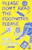 Please Don't Read The Footnotes Please Please Don't Read The Footnotes Please