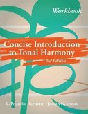 Concise Introduction to Tonal Harmony Workbook Concise Introduction to Tonal Harmony Workbook