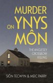 Murder on Ynys Mon