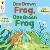 Oxford Reading Tree Traditional Tales: Level 4: One Brown Frog, One Green Frog Oxford Reading Tree Traditional Tales: Level 4: One Brown Frog, One Green Frog
