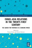 Israel-Asia Relations in the Twenty-First Century