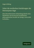 Ueber die nordischen Gestaltungen der Partonopeus-Sage Ueber die nordischen Gestaltungen der Partonopeus-Sage