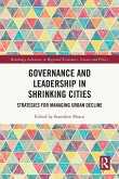 Governance and Leadership in Shrinking Cities