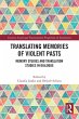 Translating Memories of Violent Pasts - Bild 1