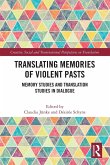 Translating Memories of Violent Pasts