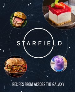 Starfield: The Official Cookbook - Reeder, Cassandra; Festante, Jim