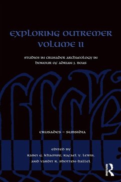 Exploring Outremer Volume II