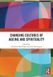 Changing Cultures of Ageing and... - Bild 1
