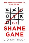 The Shame Game The Shame Game