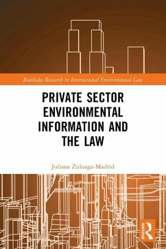Cover Private Sector Environmental Information and the Law