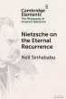 Nietzsche on the Eternal Recurrence - Bild 1
