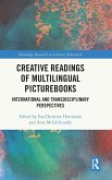 Creative Readings of Multilingual Picturebooks Creative Readings of Multilingual Picturebooks