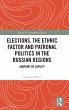 Elections, the Ethnic Factor and... - Bild 1